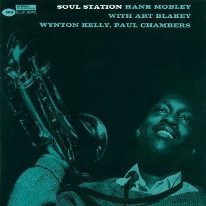 Hank Mobley / Soul Station