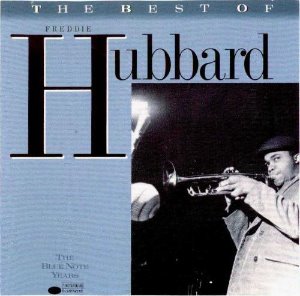 Freddie Hubbard / Best of Freddie Hubbard The Blue Note Years