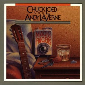 Chuck Loeb &amp; Andy Laverne / Magic Fingers