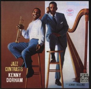 Kenny Dorham (with Sonny Rollins) / Jazz Contrasts