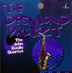 The John Basile Quartet / The Desmond Project