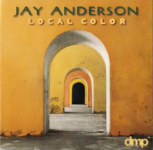 Jay Anderson / Local Color
