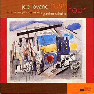 Joe Lovano / Rush Hour