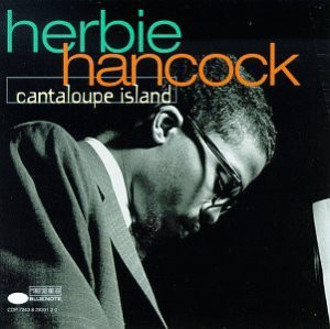 Herbie Hancock / Cantaloupe Island