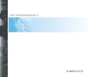 The Vandermark 5 / Simpatico