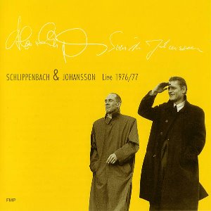 Alexander von Schlippenbach &amp; Sven-Ake Johansson / Live 1976/77