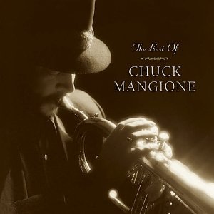 Chuck Mangione / The Best Of Chuck Mangione
