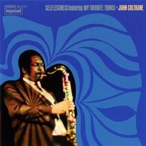 John Coltrane / Selflessness Featuring My Favorite Thing (LP MINIATURE) 