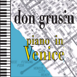 Don Grusin / Piano In Venice