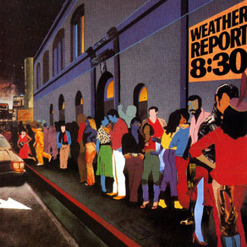 Weather Report / 8:30 (2CD)
