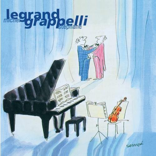 Michel Legrand &amp; Stephane Grappelli / Legrand &amp; Grapelli