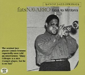 Fats Navarro / Goin&#039; To Minton&#039;s (DIGI-PAK) 