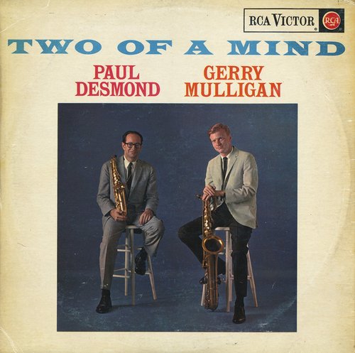Paul Desmond &amp; Gerry Mulligan / Two Of A Mind