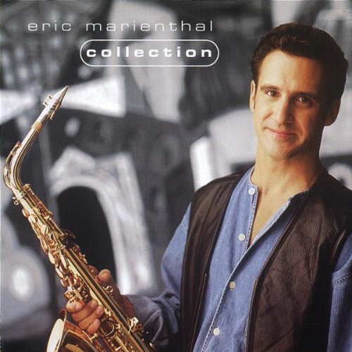 Eric Marienthal / Collection