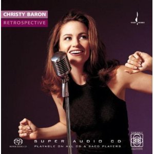 Christy Baron / Retrospective (SACD Hybrid) 