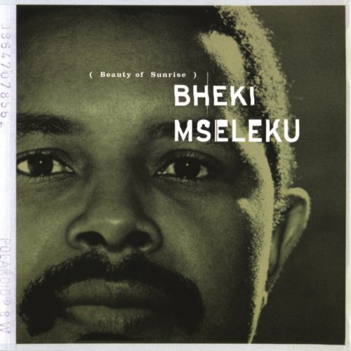 Bheki Mseleku / Beauty Of Sunrise