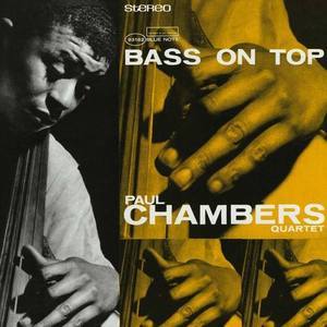 Paul Chambers / Bass On Top (RVG Edition) 