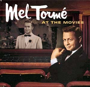 Mel Torme / At The Movies