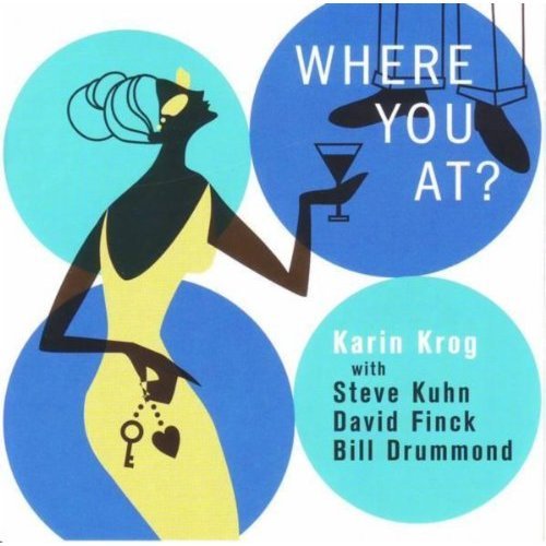 Karin Krog / Where You At?
