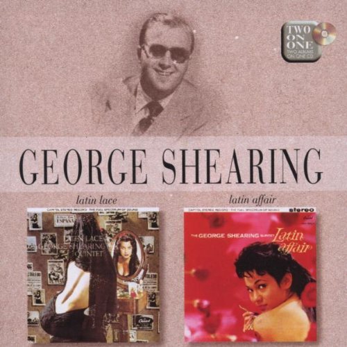 George Shearing / Latin Lace &amp; Latin Affair 