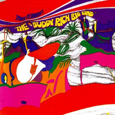 Buddy Rich Big Band / The Take It Away