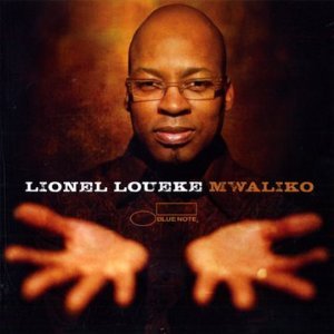 Lionel Loueke / Mwaliko