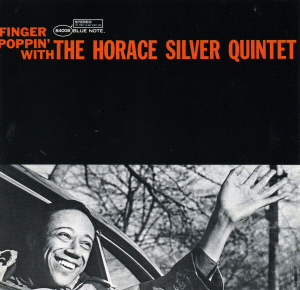 Horace Silver / Finger Poppin&#039; with the Horace Silver Quintet 