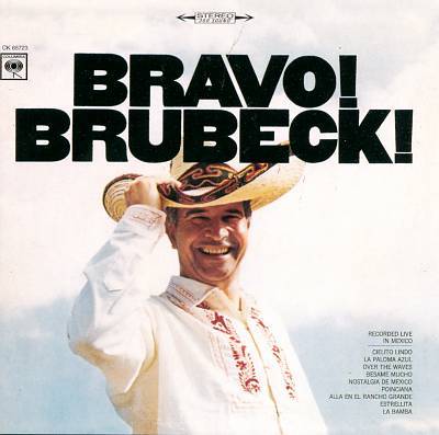 Dave Brubeck Quartet / Bravo! Brubeck!