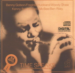 Benny Golson / Time Speaks: Dedicated to the Memory of Clifford Brown