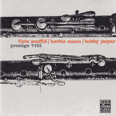 Herbie Mann &amp; Bobby Jaspar / Flute Souffle