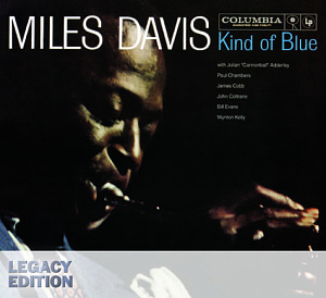 Miles Davis / Kind Of Blue (50TH ANNIVERSARY LEGACY EDITION) (2CD, DIGI-PAK, 홍보용)