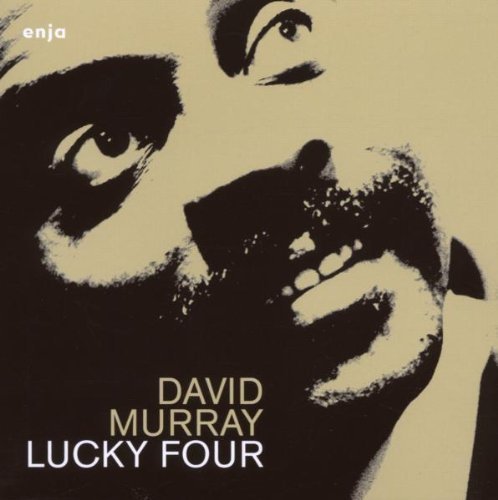 David Murray / Lucky Four