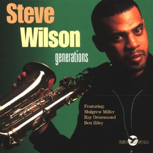 Steve Wilson / Generations