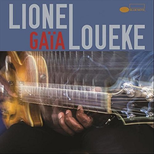 Lionel Loueke / Gaia