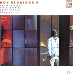 Roy Eldridge / Montreux &#039;77 