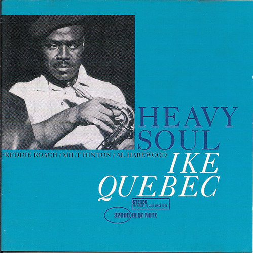 Ike Quebec / Heavy Soul (Connoisseur Series)