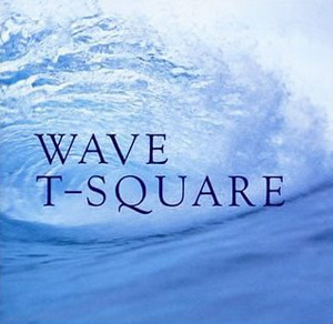 T-Square / Wave