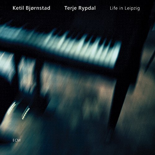 Ketil Bjornstad &amp; Terje Rypdal / Life In Leipzig