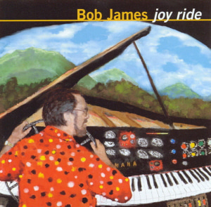 Bob James / Joy Ride  