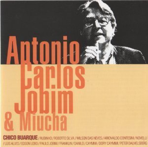 Antonio Carlos Jobim &amp; Miucha / Antonio Carlos Jobim &amp; Miucha