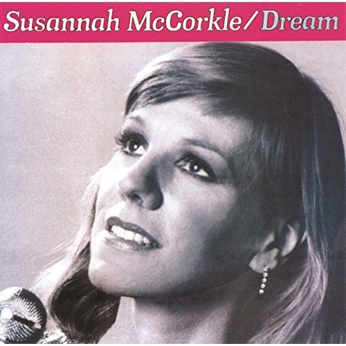 Susannah Mccorkle / Dream