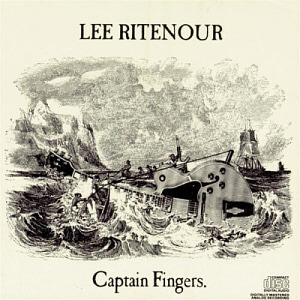 Lee Ritenour / Captain Fingers 
