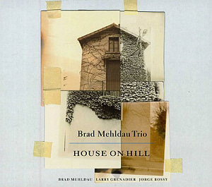 Brad Mehldau / House On Hill