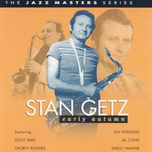 Stan Getz / Early Autumn 
