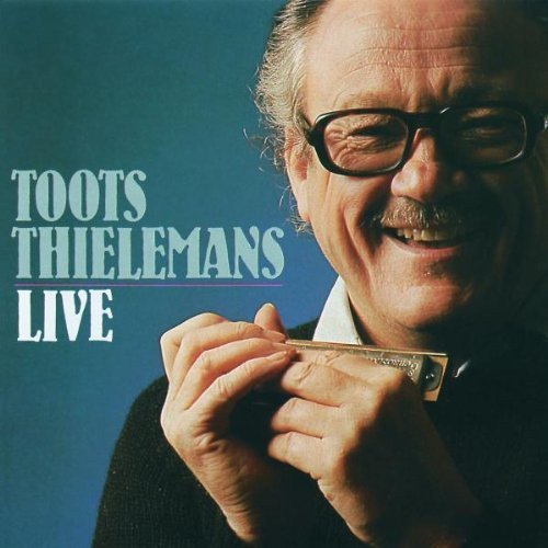 Toots Thielemans / Live