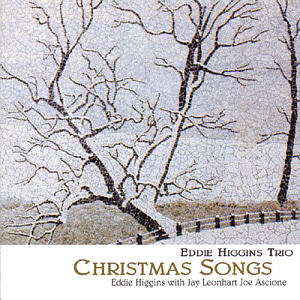 Eddie Higgins Trio / Christmas Songs