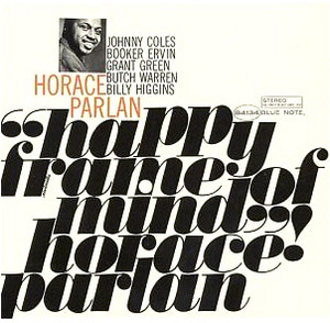 Horace Parlan / Happy Frame Of Mind