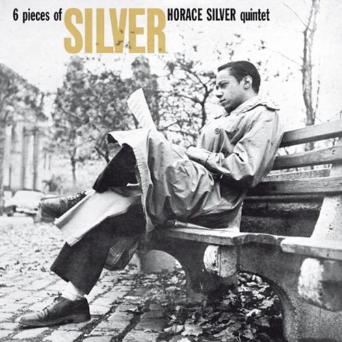 Horace Silver Quintet / Six Pieces Of Silver 
