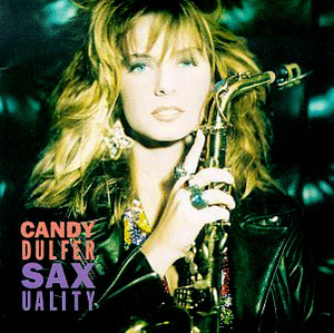 Candy Dulfer / Saxuality