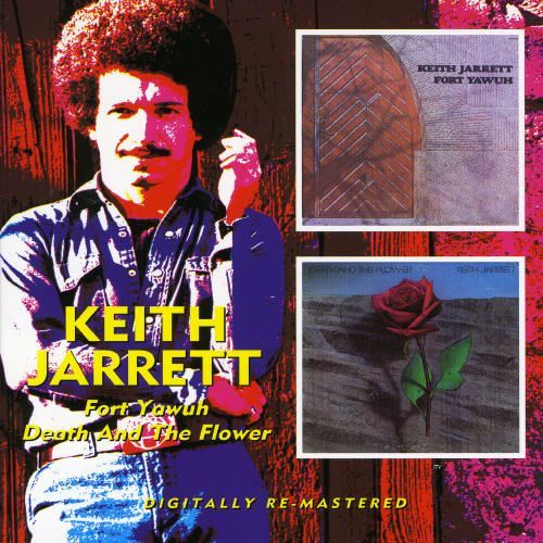 Keith Jarrett / Fort Yawuh + Death &amp; the Flower (2CD)   